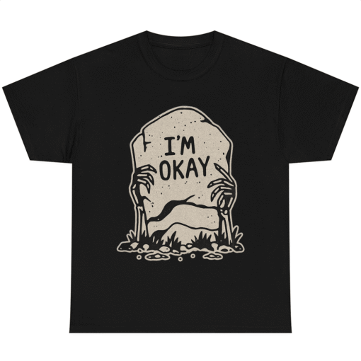 Im Okay Skeleton Grave Halloween