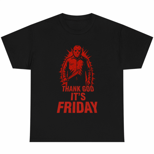 THANK GOD ITS FRIDAY Jason