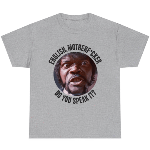 English Motherfcker - Do You Speak It T-shirt Jules Winnfield Samuel Jackson