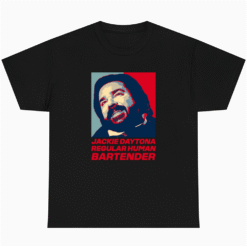 Regular Human Bartender T-shirt Jackie Daytona
