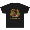 Lotto stud Lotto fucking stud Friday T-shirt After Next