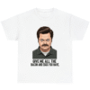 Give Me All The Bacon And Eggs You Have Ron Swanson