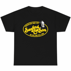 Fred Sanford You Big Dummy T-Shirt and Son Funny Movie Graphic Tee